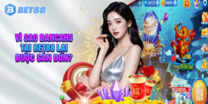 Kinh Nghiệm Chơi Bancah5 Tại Bet88 Cực Hay