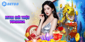 Vì Sao Vuasanca Tại Bet88 Lại Hấp Dẫn Ngư Thủ?